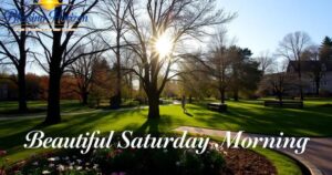 Beautiful Saturday Blessings