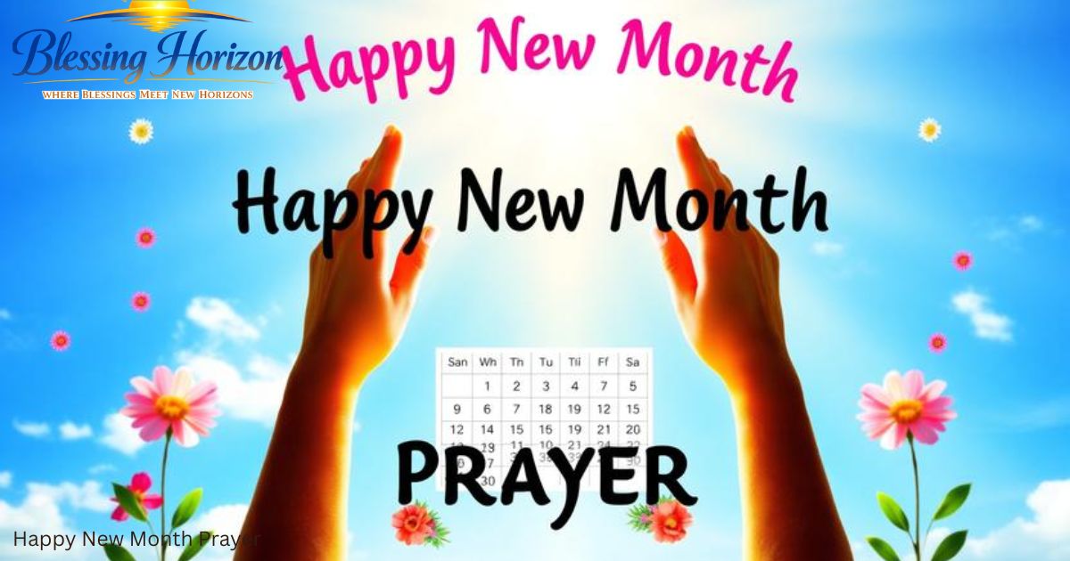 Happy new month prayer