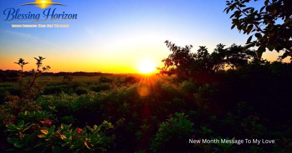  New Month Message to My Love