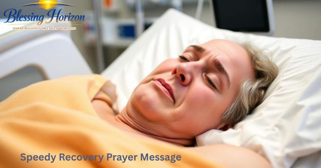 speedy recovery prayer message