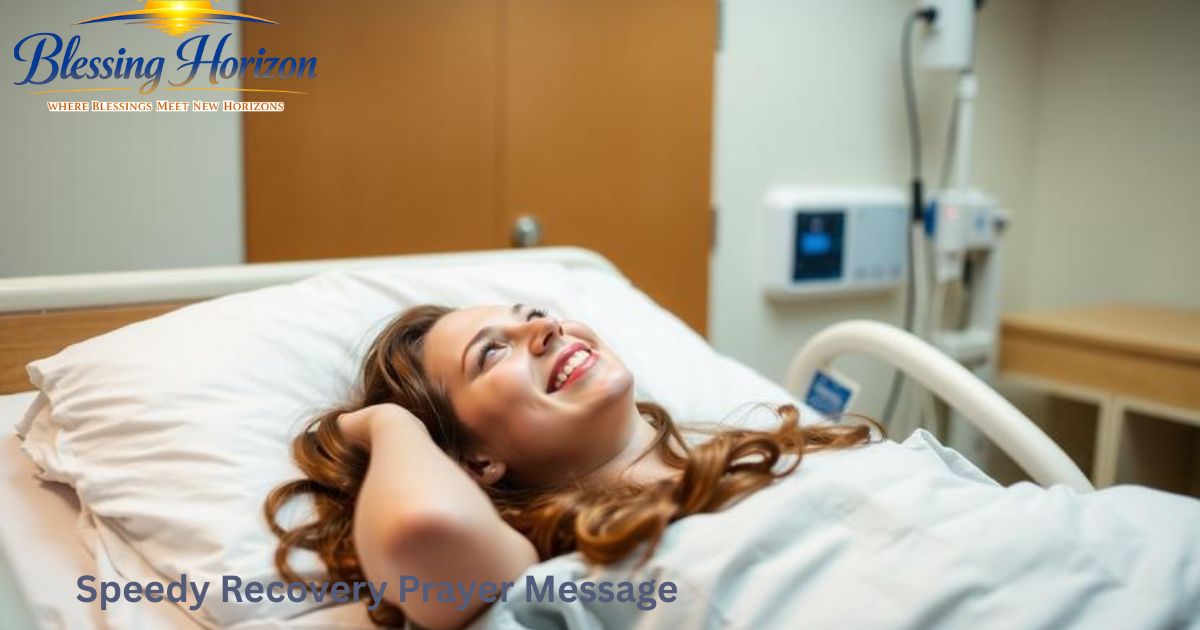 speedy recovery prayer message