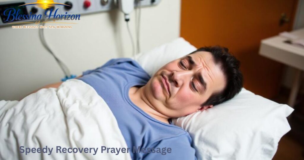 speedy recovery prayer message